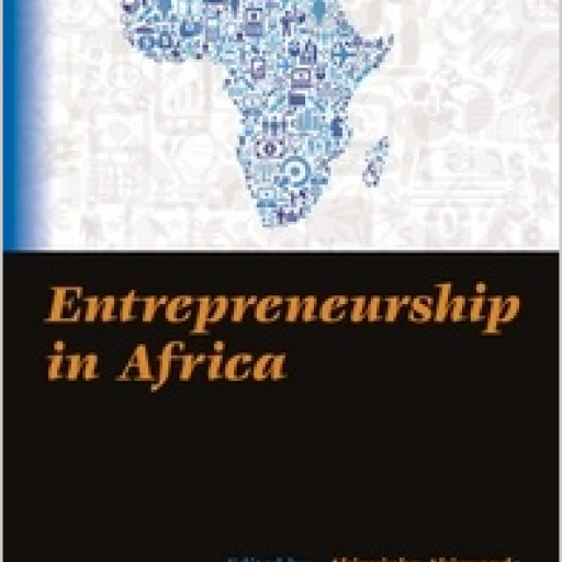CFIA Publications Entrepreneurship in Africa; Innovation as a key to succes?